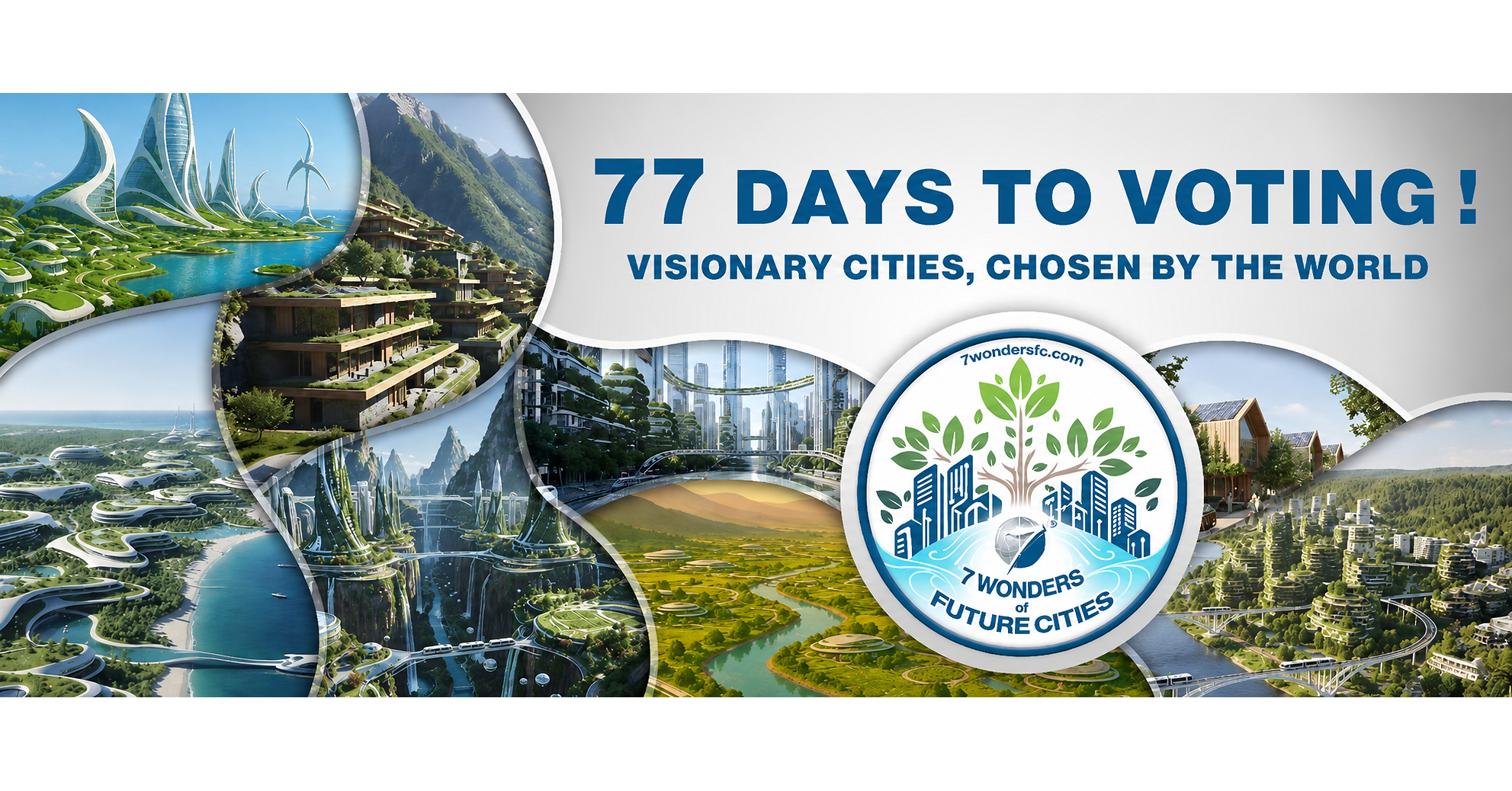 77 DAYS TO GO: 7 WONDERS OF FUTURE CITIES COUNTS DOWN TO START OF VOTING