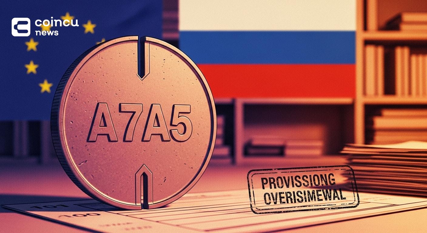 A7A5 Stablecoin faces EU curbs as Russia crypto ban looms