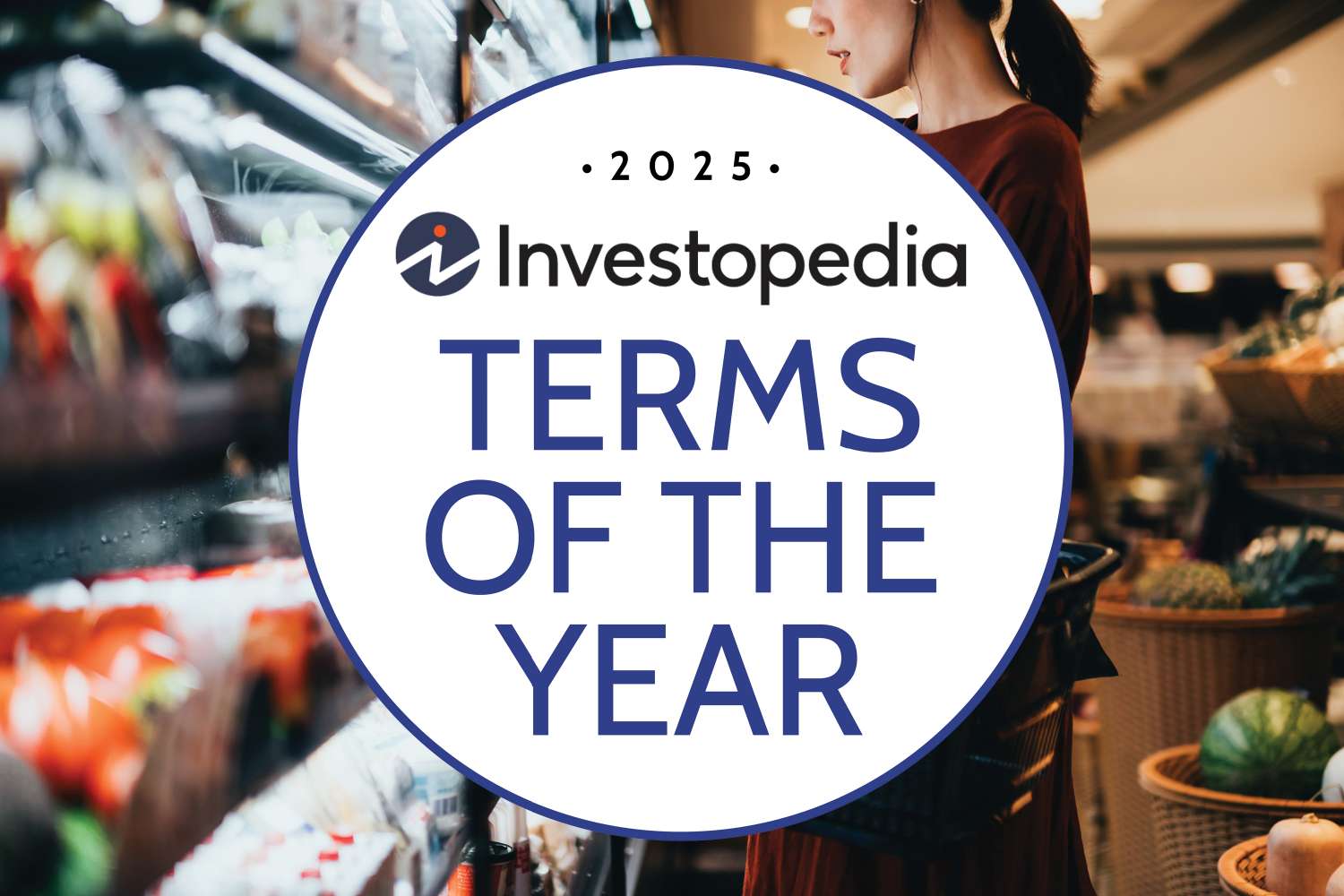 Affordability, AI Stocks, Parlays and Bad Bunny Top Investopedia’s Terms of the Year