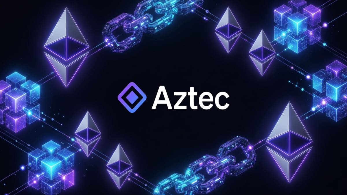 Aztec Brings End‑to‑End Privacy to Ethereum Smart Contracts