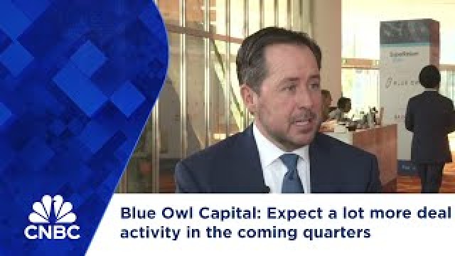 Blue Owl Capital: Expect a lot more deal activity in the coming quarters