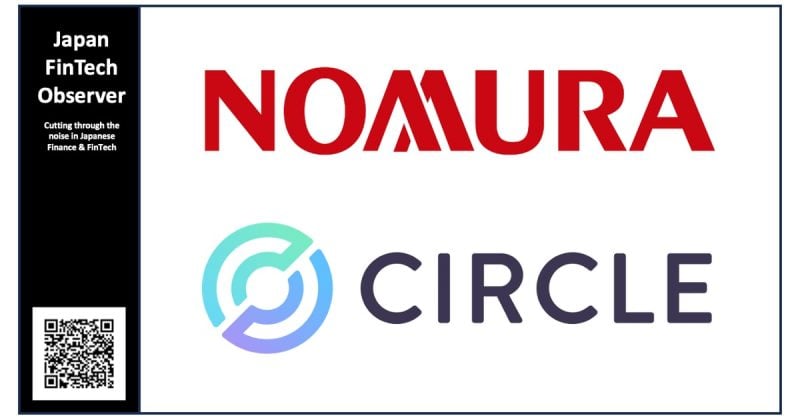 Circle signs MOU with Nomura to bring USDC payment solutions to Japan