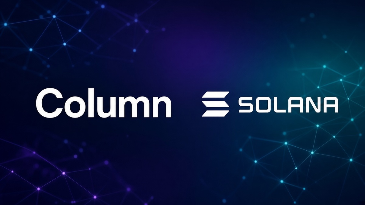 Column Makes Solana the Default Network for Stablecoin Banking