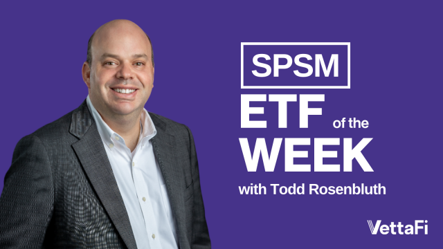 ETF of the Week: SPDR Portfolio S&P 600 Small Cap ETF (SPSM)