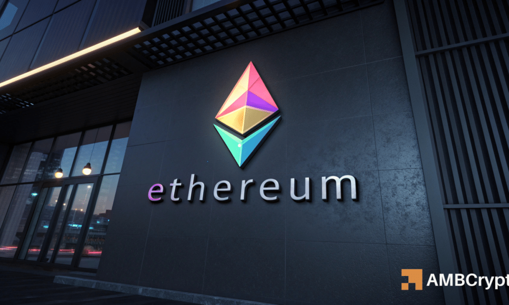 Ethereum – Accumulation spree meets whale-led sell pressure and that means