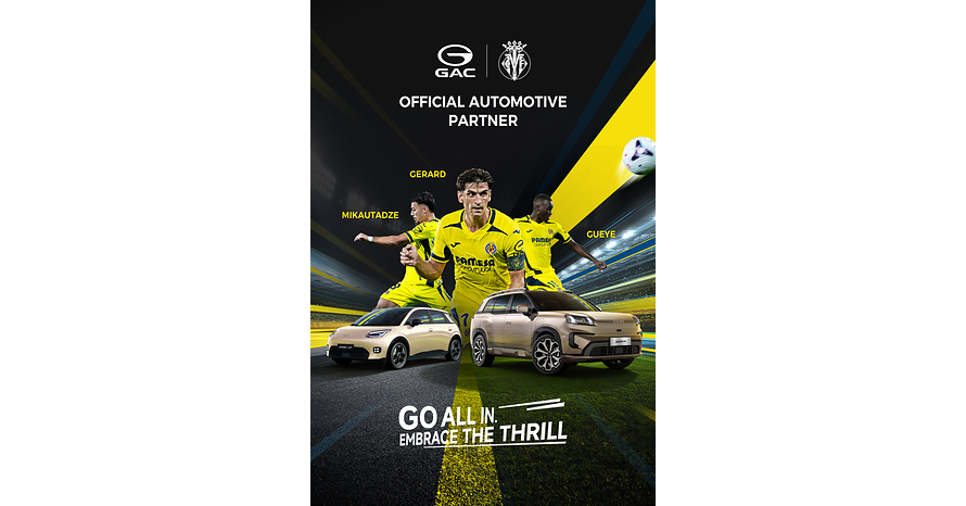 GAC geht Partnerschaft mit Villarreal CF ein, um sein Engagement in Europa zu stärken