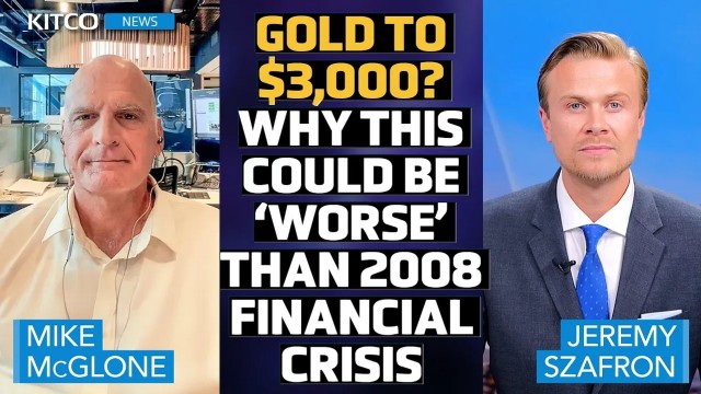 Gold to $3,000? Could we see a crisis worse than 2008?