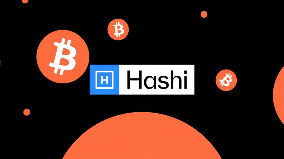 Hashi Testnet launches, bringing native Bitcoin finance closer to global adoption