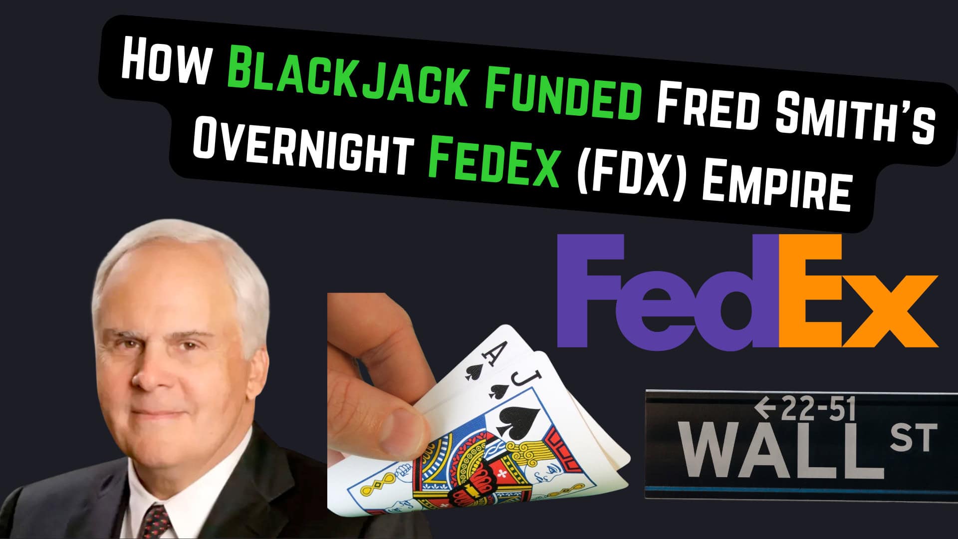 How Blackjack Funded Fred Smith’s Overnight FedEx (FDX) Empire