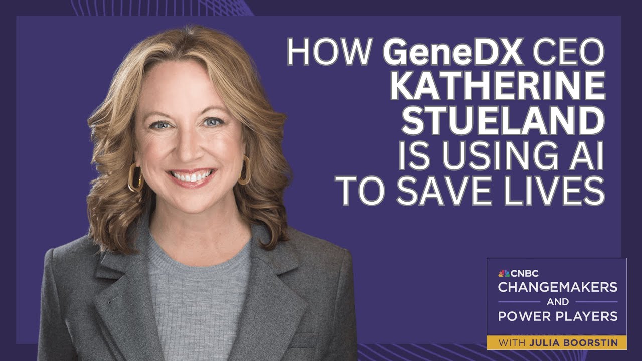 How GeneDX CEO Katherine Stueland is using AI to save lives