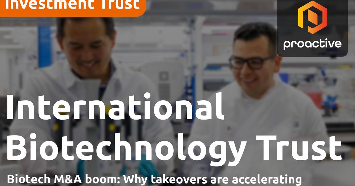 IBT portfolio manager: biotech M&A boom set to continue as big pharma hunts