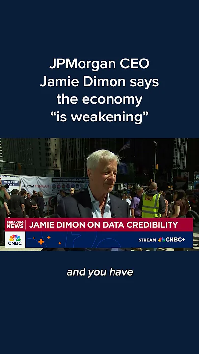 JPMorgan CEO Jamie Dimon says the economy 'is weakening'