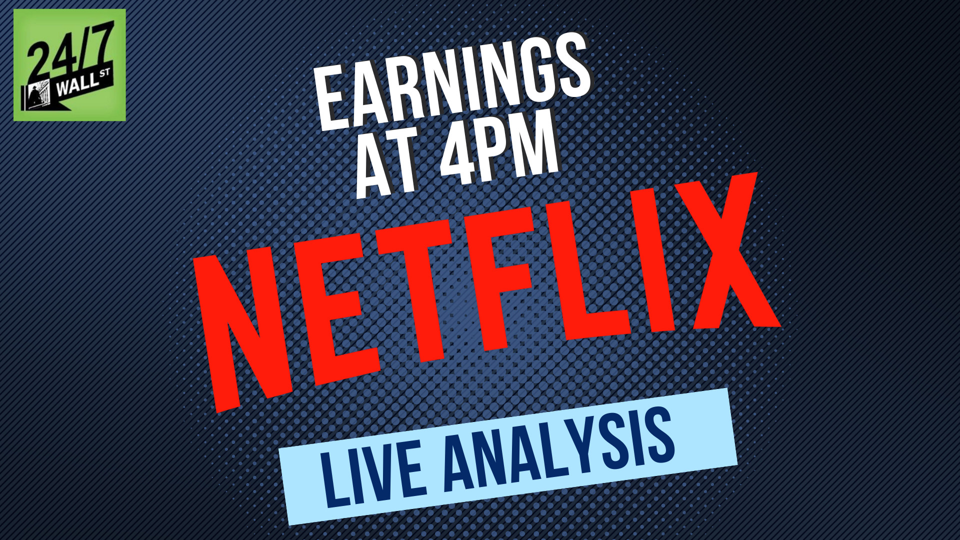 Live Updates: Netflix (Nasdaq: NFLX) Q2 Earnings News & Analysis