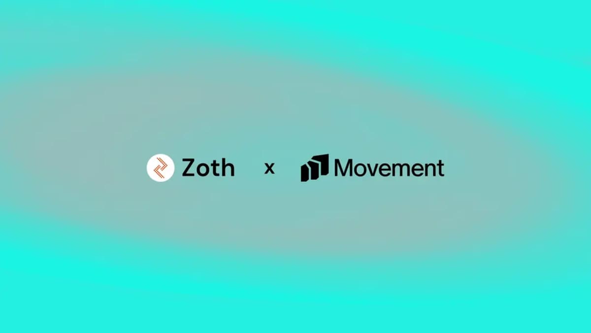 Movement and Zoth Sign $1B Deal to Build Cross‑Border Payments Corridor and Global Yield Vault Infra