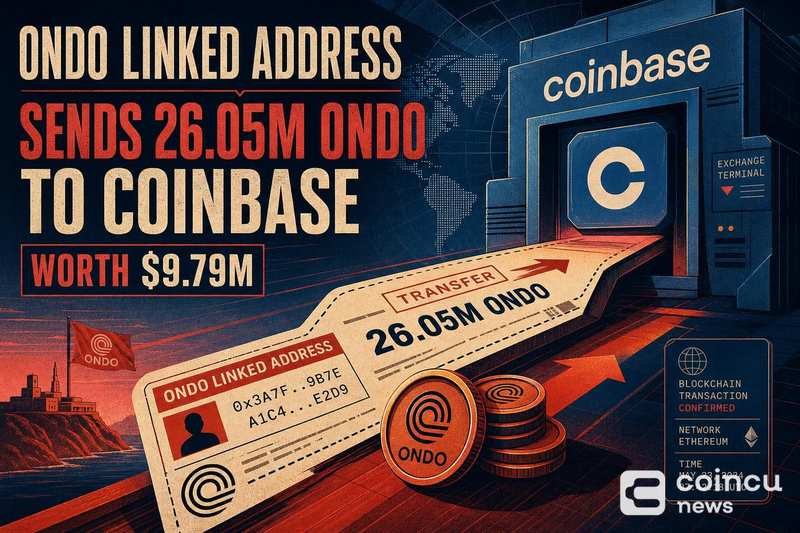 Ondo-Linked Address Sends 26.05M ONDO to Coinbase Worth $9.79M