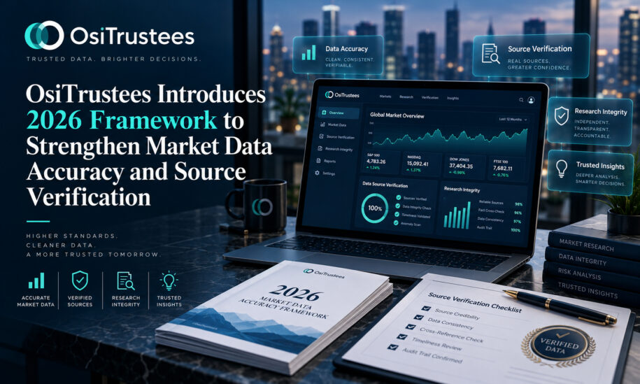 OsiTrustees Introduces 2026 Framework to Strengthen Market Data Accuracy and Source Verification