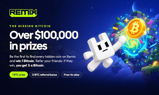 Remix Lets Anyone Build Their Own Game on Desktop, Web or Mobile, and Launches Scavenger Hunt for 1 Bitcoin