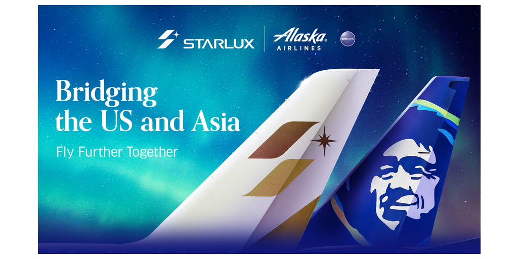 STARLUX and Alaska Airlines Expand Codeshare Partnership, Adding 12 New U.S. Gateways to Asia