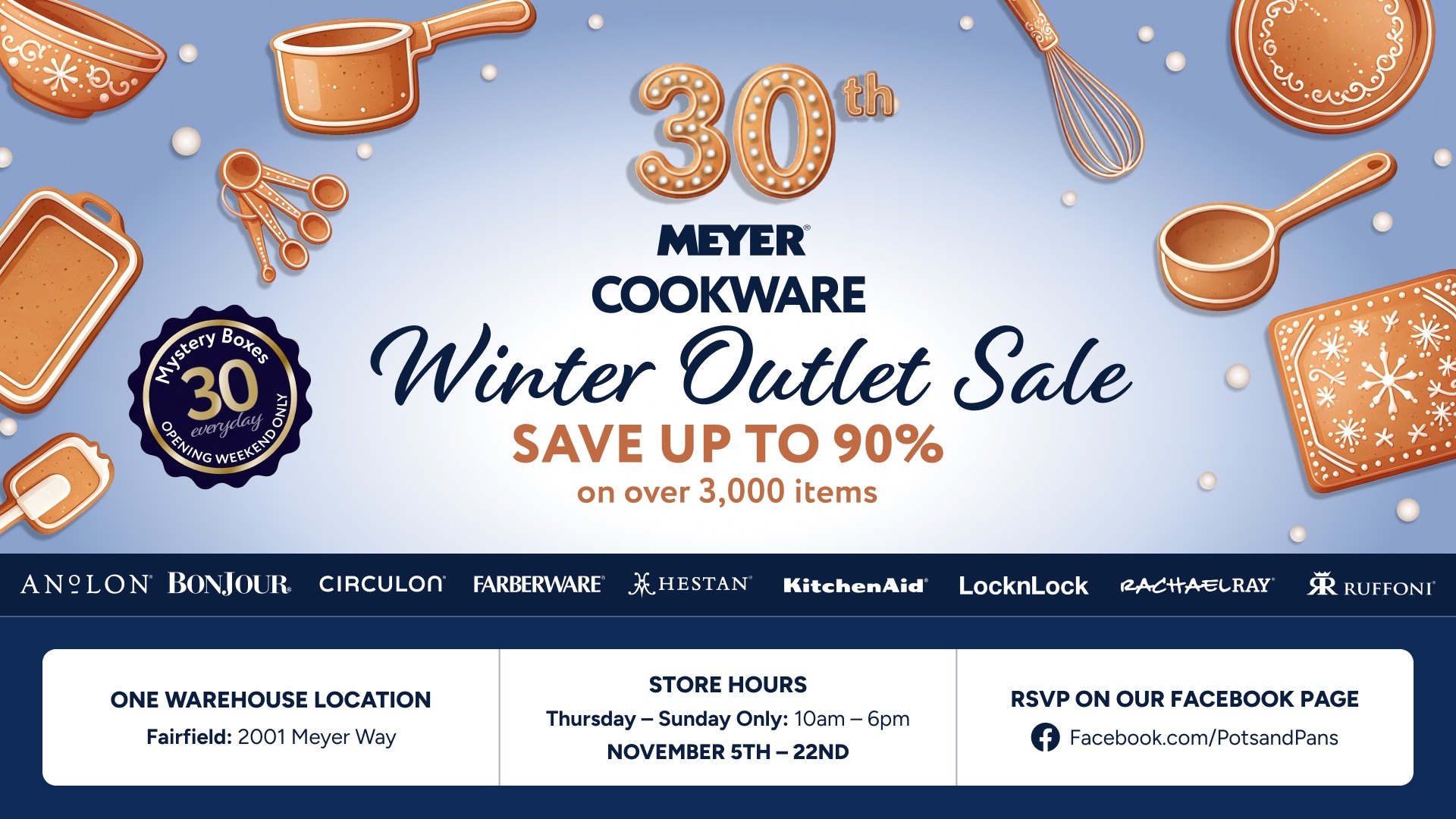 THE 30TH ANNUAL MEYER COOKWARE OUTLET SALE RETURNS TO FAIRFIELD, CA | NOVEMBER 5–22 — SAVE UP TO 90% ON PREMIUM COOKWARE