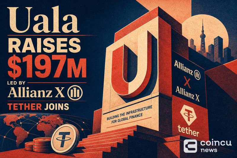 Uala Raises $197M Led by Allianz X, Tether Joins