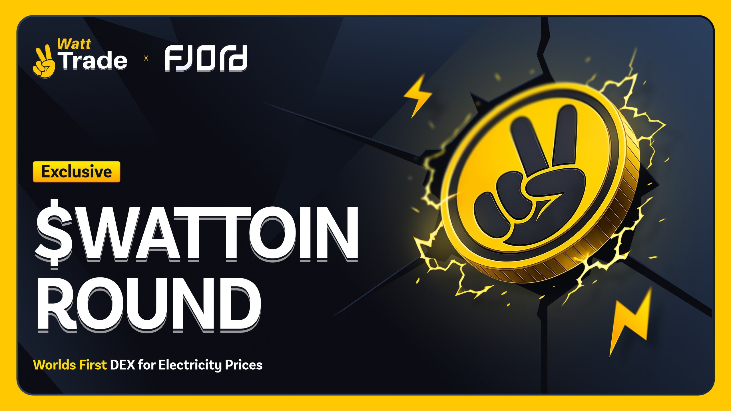 Watt2Trade Announces Limited Fjord Foundry Round for $WATTOIN