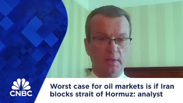 Worst case for oil markets is if Iran blocks strait of Hormuz: analyst